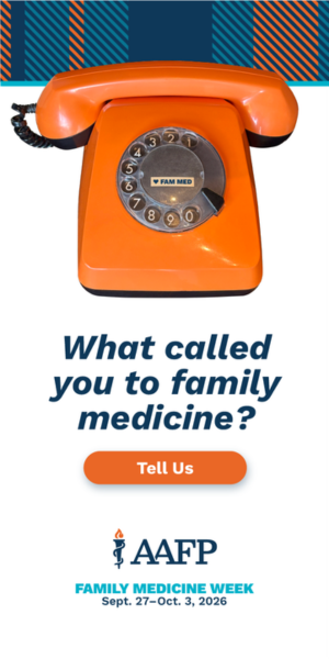 Family Medicine Week 2026 AAFP Family Medicine Week 2026 AAFP